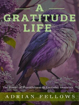 cover image of A GRATITUDE LIFE